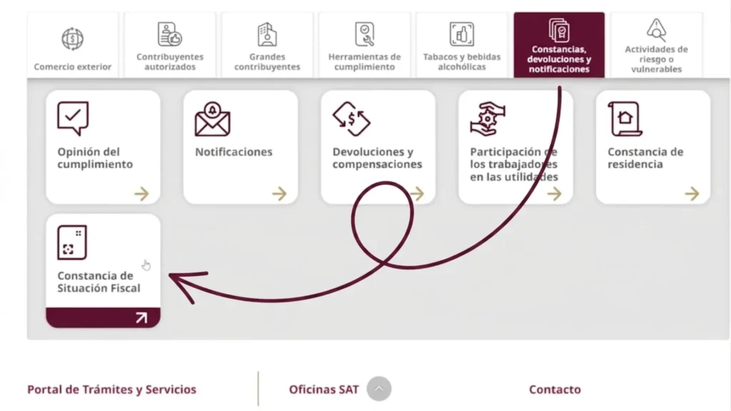 Selecciona "Constancia de Situación Fiscal"